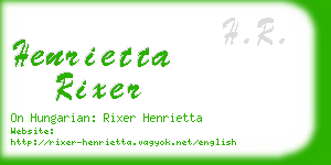 henrietta rixer business card